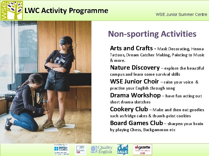 LWC Activity Programme WSE Junior Summer Centre Non-sporting Activities Arts and Crafts - Mask