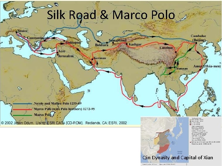 Silk Road & Marco Polo Qin Dynasty and Capital of Xian 