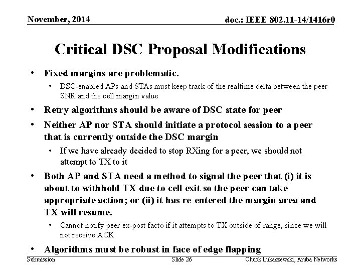 November, 2014 doc. : IEEE 802. 11 -14/1416 r 0 Critical DSC Proposal Modifications