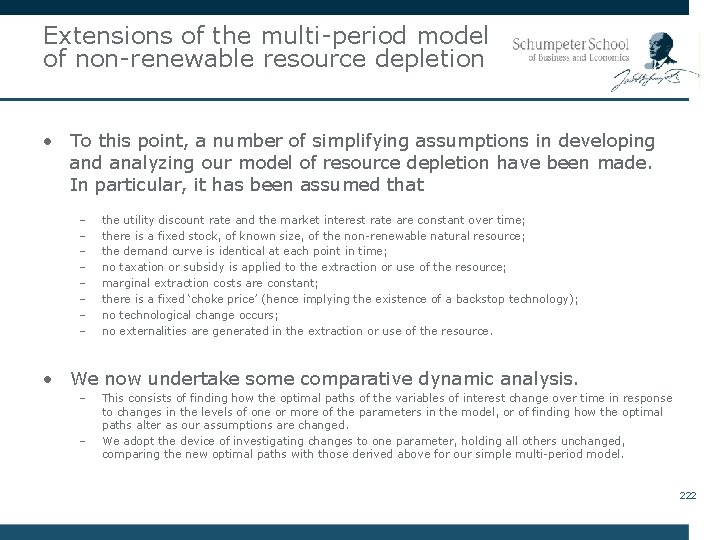 Extensions of the multi-period model of non-renewable resource depletion • To this point, a