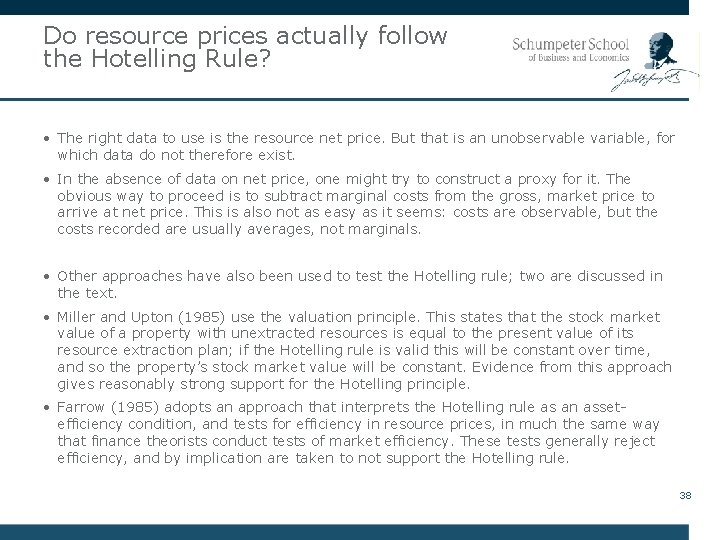 Do resource prices actually follow the Hotelling Rule? • The right data to use