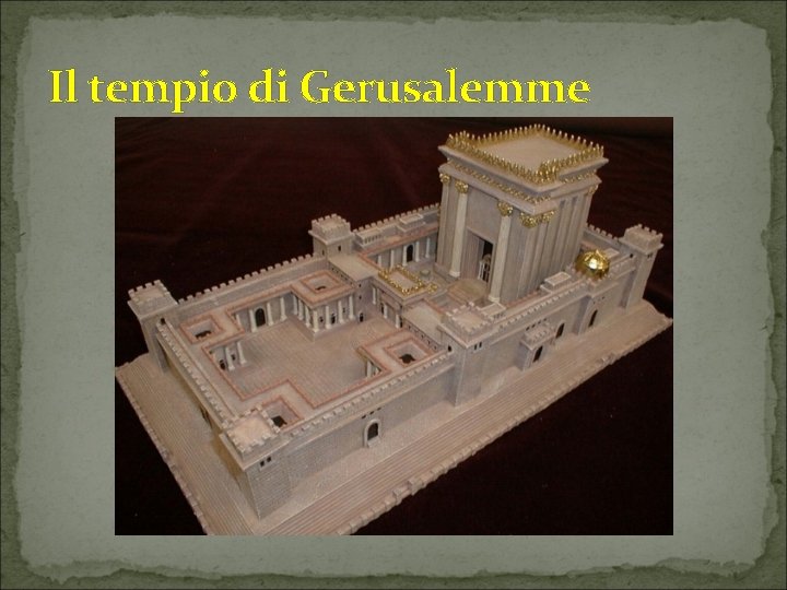 Il tempio di Gerusalemme 