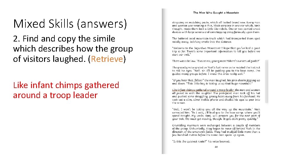 Mixed Skills (answers) 2. Find and copy the simile which describes how the group