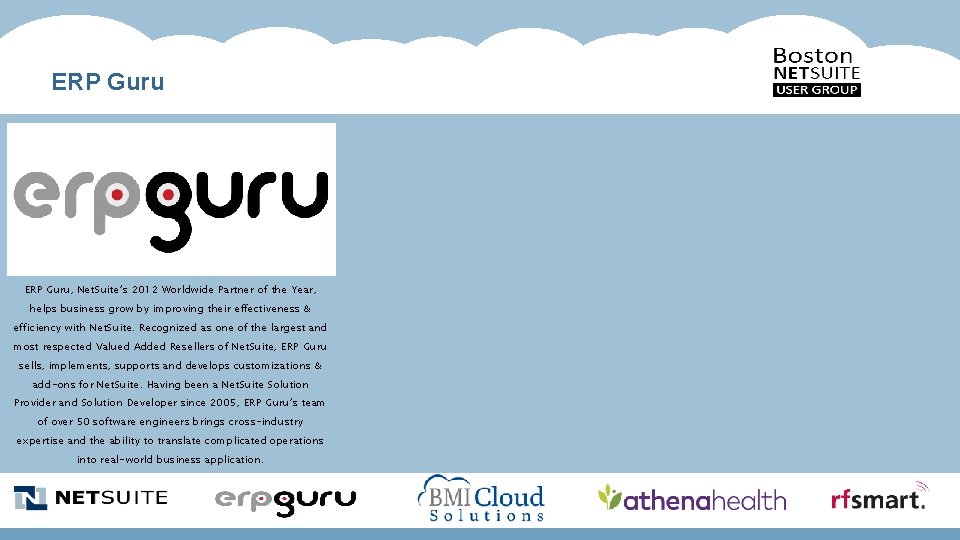 ERP Guru, Net. Suite’s 2012 Worldwide Partner of the Year, helps business grow by