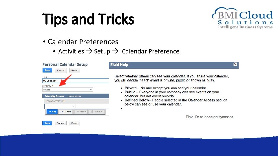 Tips and Tricks • Calendar Preferences • Activities Setup Calendar Preference 