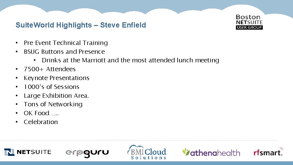 Suite. World Highlights – Steve Enfield • Pre Event Technical Training • BSUG Buttons