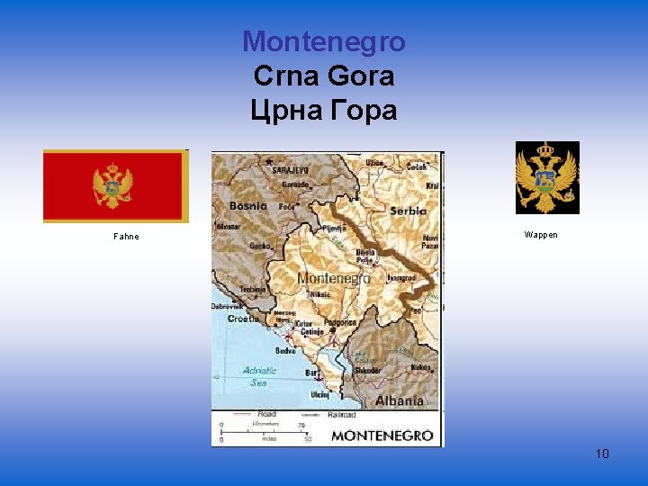 Montenegro Crna Gora Црна Гора Fahne Wappen 10 