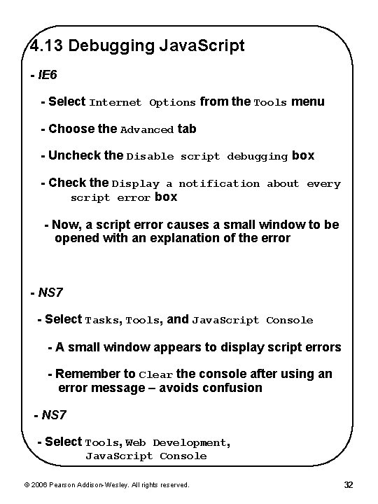 4. 13 Debugging Java. Script - IE 6 - Select Internet Options from the 4. 13 Debugging Java. Script - IE 6 - Select Internet Options from the
