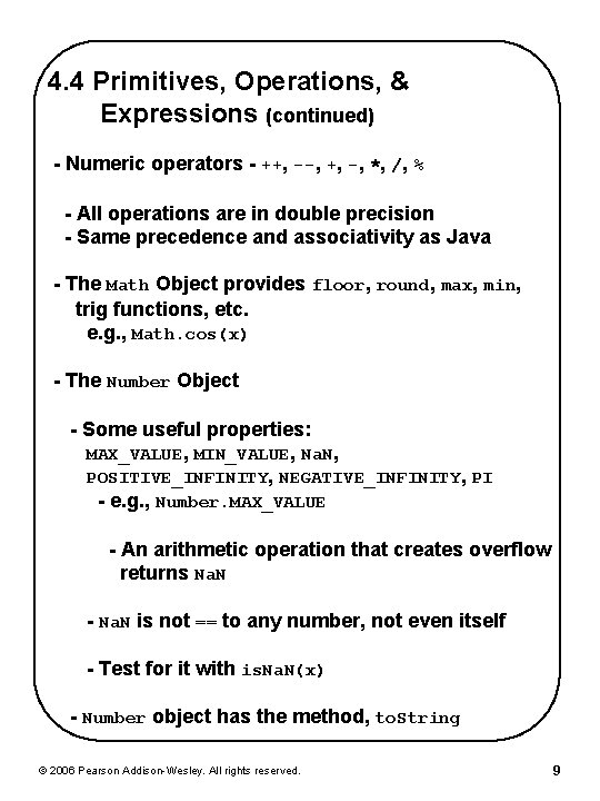 4. 4 Primitives, Operations, & Expressions (continued) - Numeric operators - ++, --, +, 4. 4 Primitives, Operations, & Expressions (continued) - Numeric operators - ++, --, +,