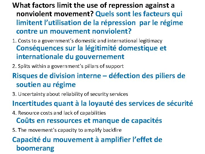 What factors limit the use of repression against a nonviolent movement? Quels sont les