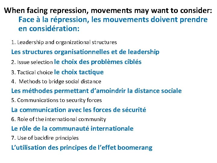 When facing repression, movements may want to consider: Face à la répression, les mouvements