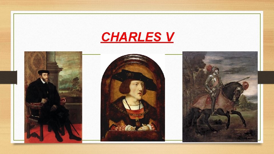 CHARLES V 