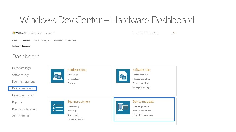 Windows Dev Center – Hardware Dashboard 