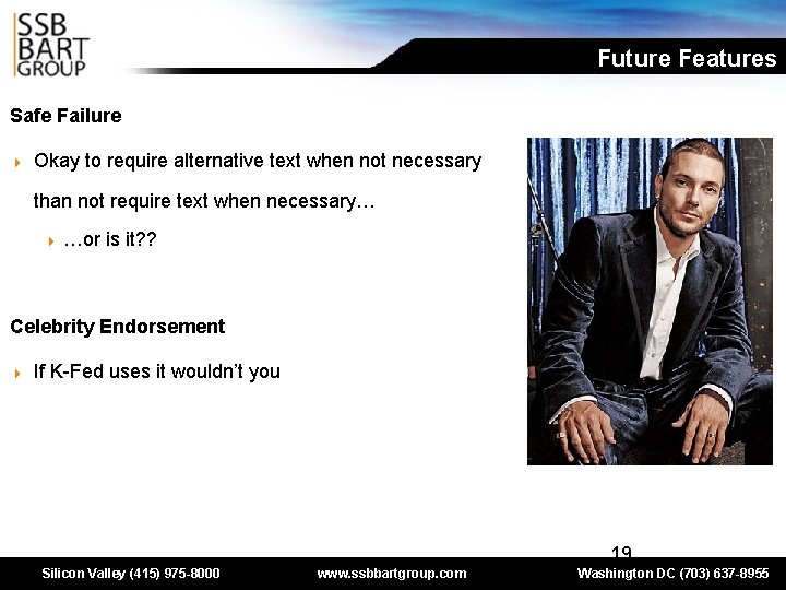 Future Features Safe Failure 4 Okay to require alternative text when not necessary than