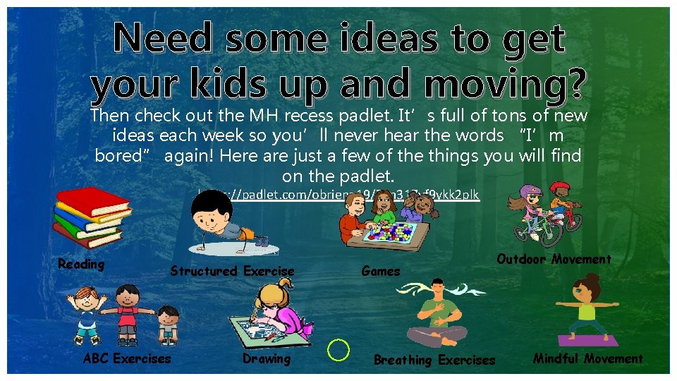 Need some ideas to get your kids up and moving? Then check out the