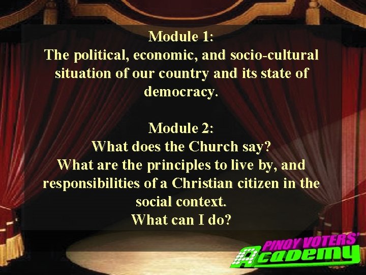 Module 1: The political, economic, and socio-cultural situation of our country and its state