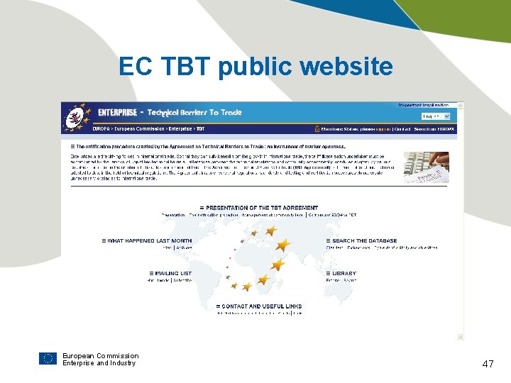 EC TBT public website European Commission Enterprise and Industry 47 