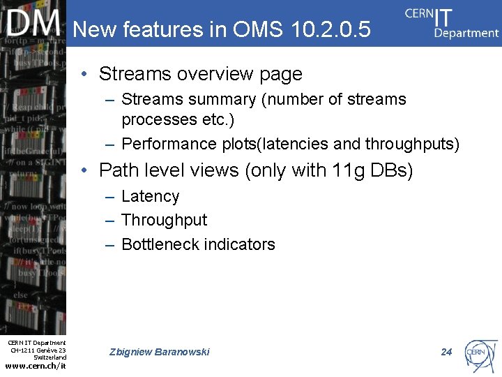 New features in OMS 10. 2. 0. 5 • Streams overview page – Streams