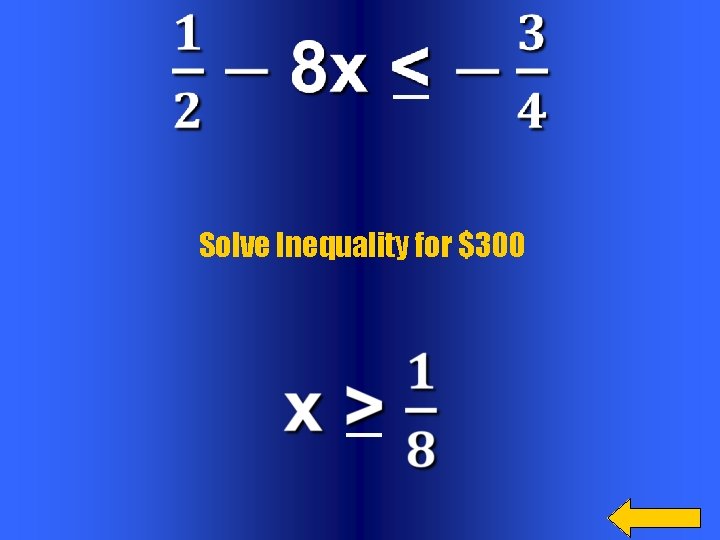 Solve Inequality for $300 