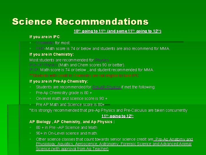 Science Recommendations 10 th going to 11 th (and some 11 th going to