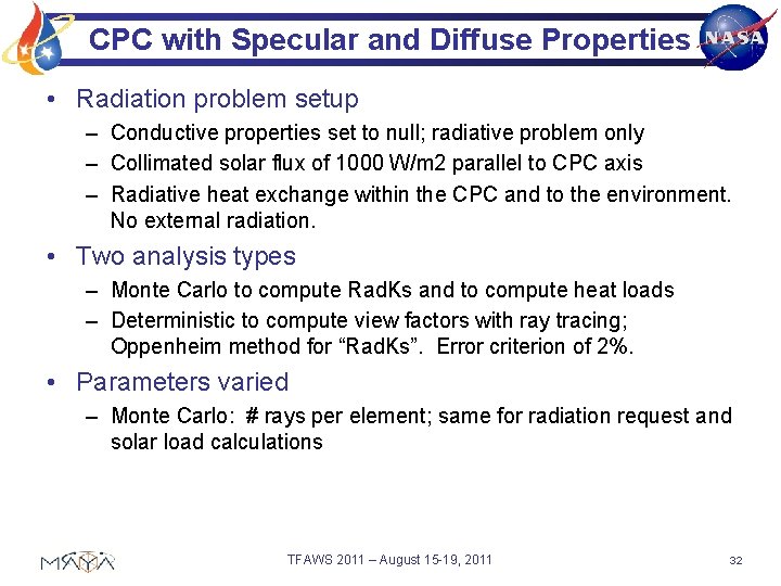 CPC with Specular and Diffuse Properties • Radiation problem setup – Conductive properties set