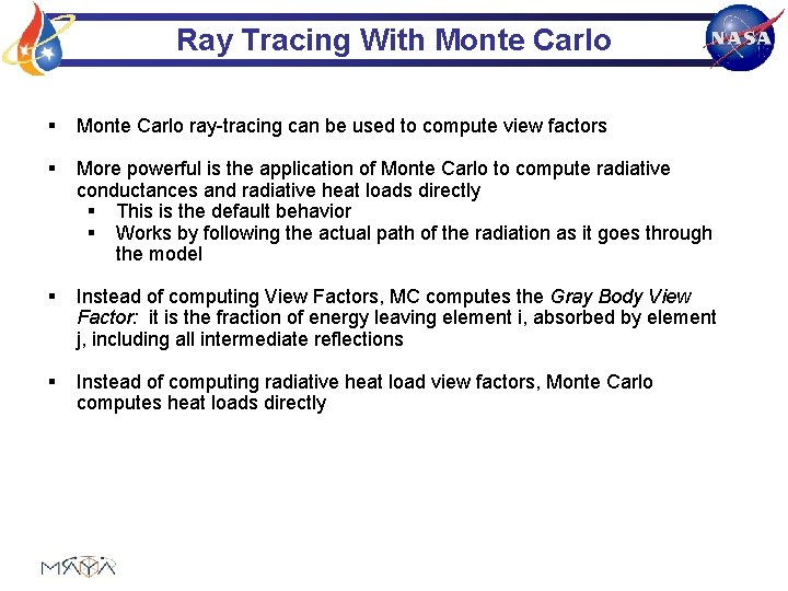 Ray Tracing With Monte Carlo § Monte Carlo ray-tracing can be used to compute