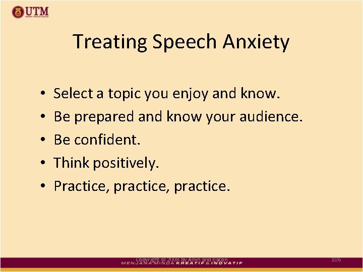 Treating Speech Anxiety • • • Select a topic you enjoy and know. Be