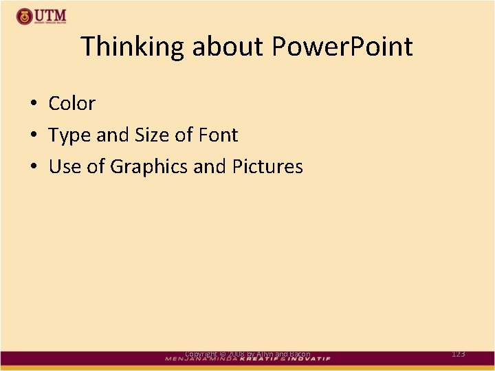 Thinking about Power. Point • Color • Type and Size of Font • Use