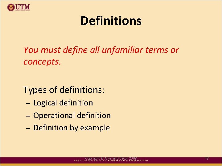 Definitions You must define all unfamiliar terms or concepts. Types of definitions: – –