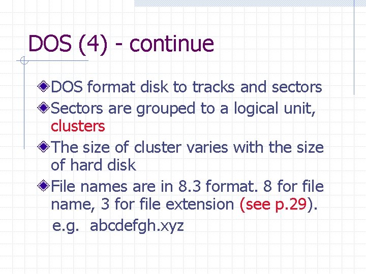 DOS (4) - continue DOS format disk to tracks and sectors Sectors are grouped