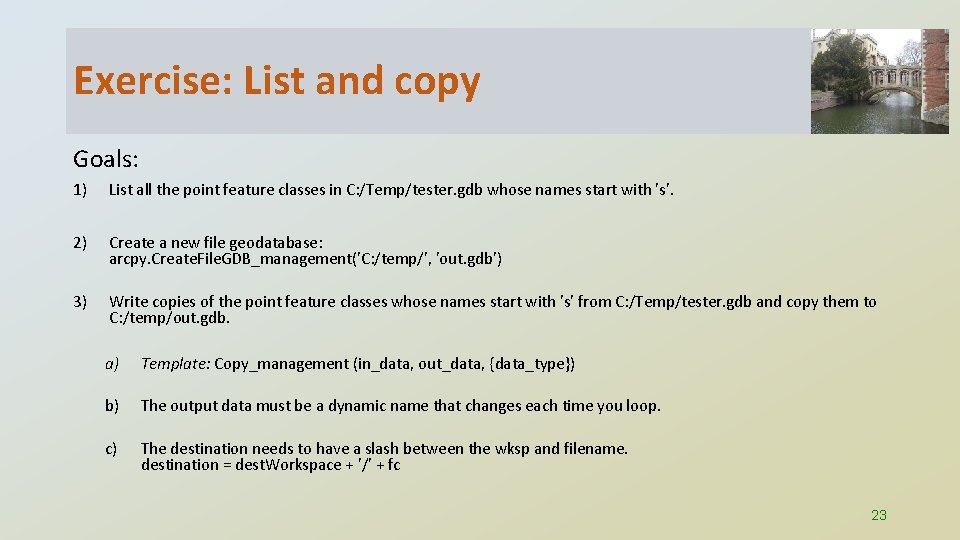 Exercise: List and copy Goals: 1) List all the point feature classes in C: