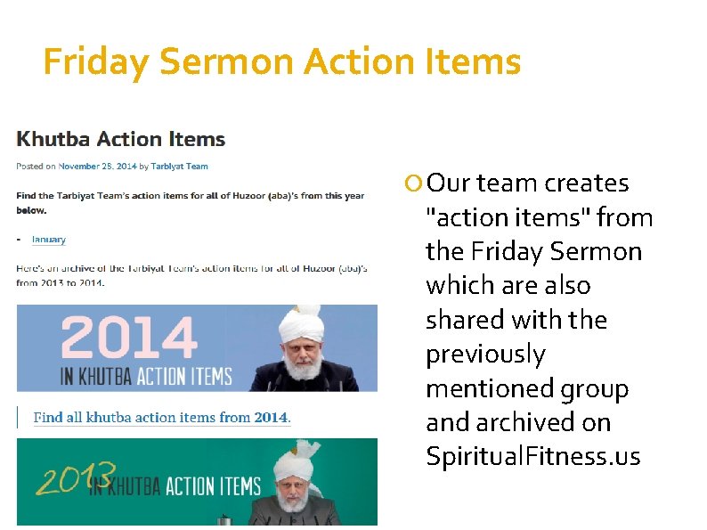Friday Sermon Action Items Our team creates "action items" from the Friday Sermon which
