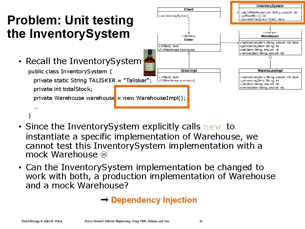 Problem: Unit testing the Inventory. System • Recall the Inventory. System public class Inventory. Problem: Unit testing the Inventory. System • Recall the Inventory. System public class Inventory.