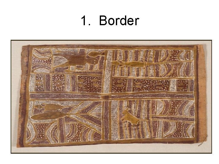 1. Border 