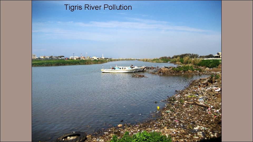 Tigris River Pollution 