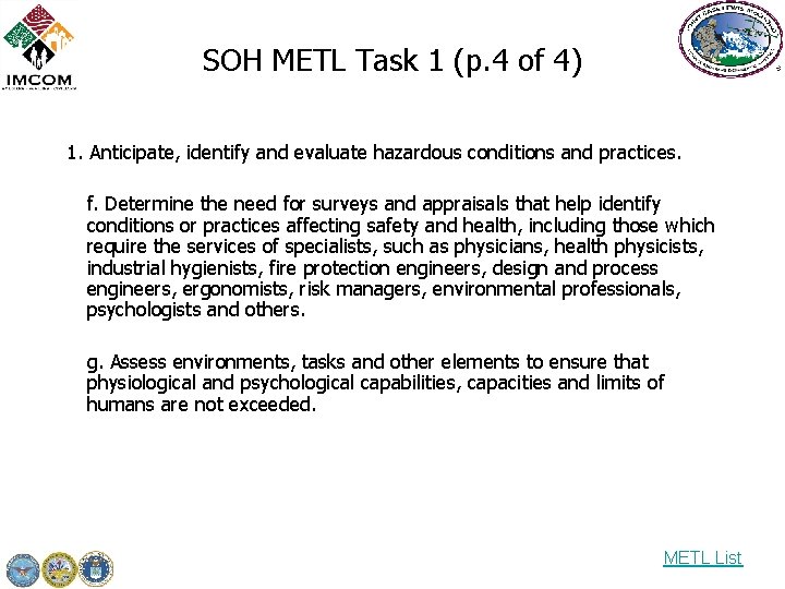 SOH METL Task 1 (p. 4 of 4) 1. Anticipate, identify and evaluate hazardous