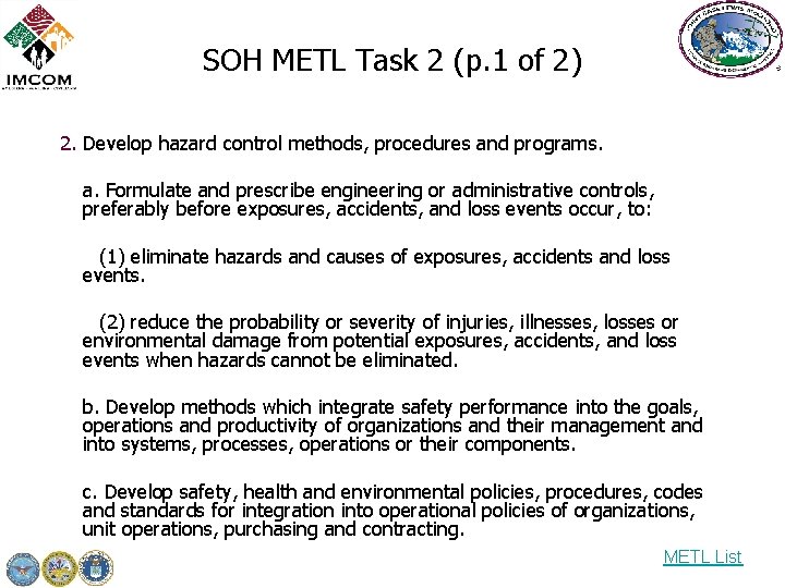 SOH METL Task 2 (p. 1 of 2) 2. Develop hazard control methods, procedures