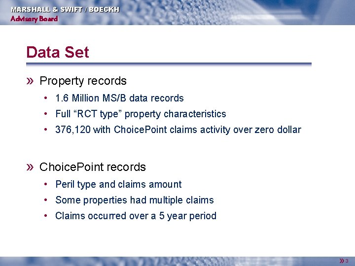 MARSHALL & SWIFT / BOECKH Advisory Board Data Set » Property records • 1.