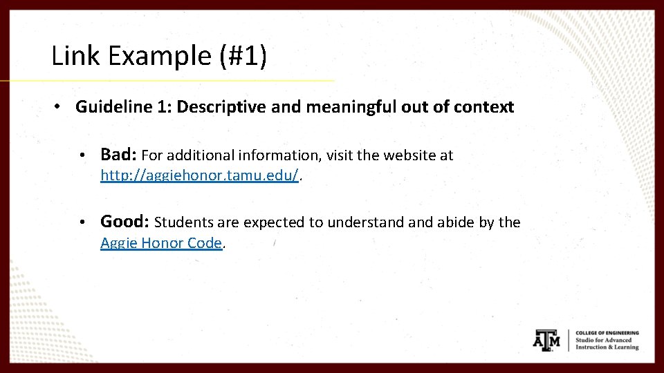 Link Example (#1) • Guideline 1: Descriptive and meaningful out of context • Bad: