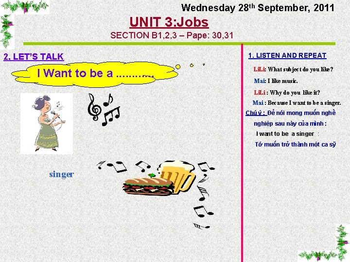 Wednesday 28 th September, 2011 UNIT 3: Jobs SECTION B 1, 2, 3 –