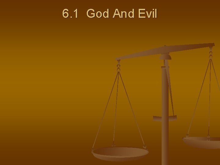 Bible Basics Study 6 God And Evil www