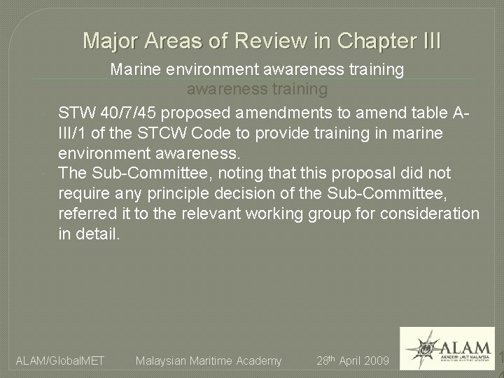 Major Areas of Review in Chapter III Marine environment awareness training STW 40/7/45 proposed