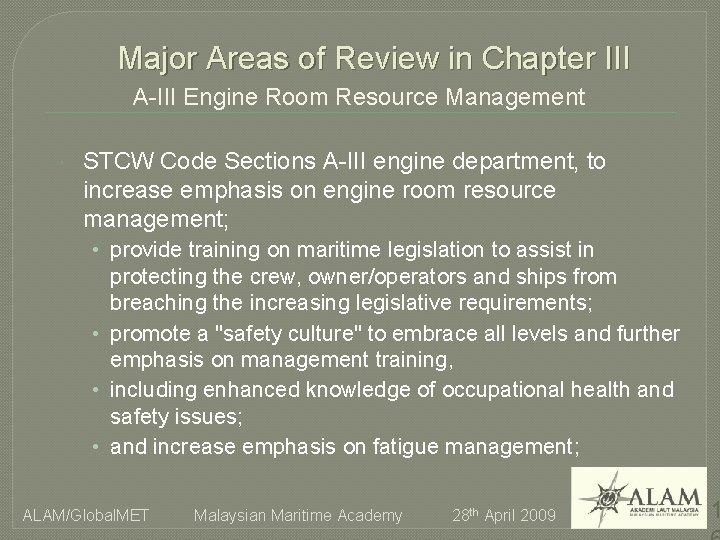 Major Areas of Review in Chapter III A-III Engine Room Resource Management STCW Code