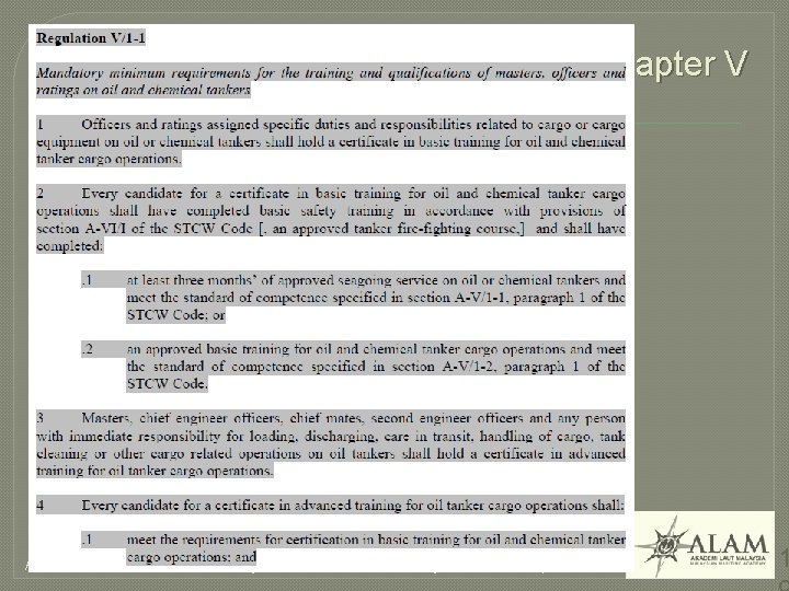 Major Areas of Review in Chapter V ALAM/Global. MET Malaysian Maritime Academy 28 th