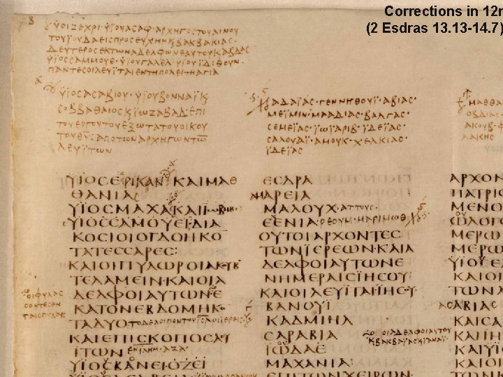 Corrections in 12 r (2 Esdras 13. 13 -14. 7) 
