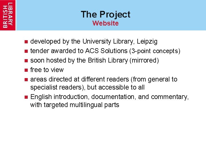 The Project Website n n n developed by the University Library, Leipzig tender awarded