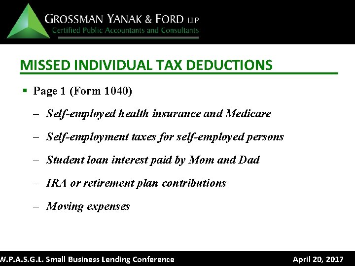 MISSED INDIVIDUAL TAX DEDUCTIONS § Page 1 (Form 1040) – Self-employed health insurance and