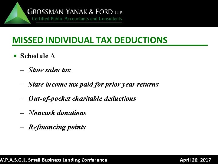 MISSED INDIVIDUAL TAX DEDUCTIONS § Schedule A – State sales tax – State income