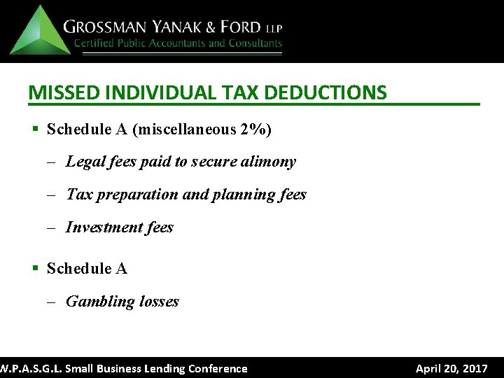 MISSED INDIVIDUAL TAX DEDUCTIONS § Schedule A (miscellaneous 2%) – Legal fees paid to