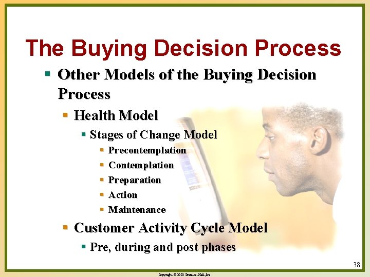 The Buying Decision Process § Other Models of the Buying Decision Process § Health